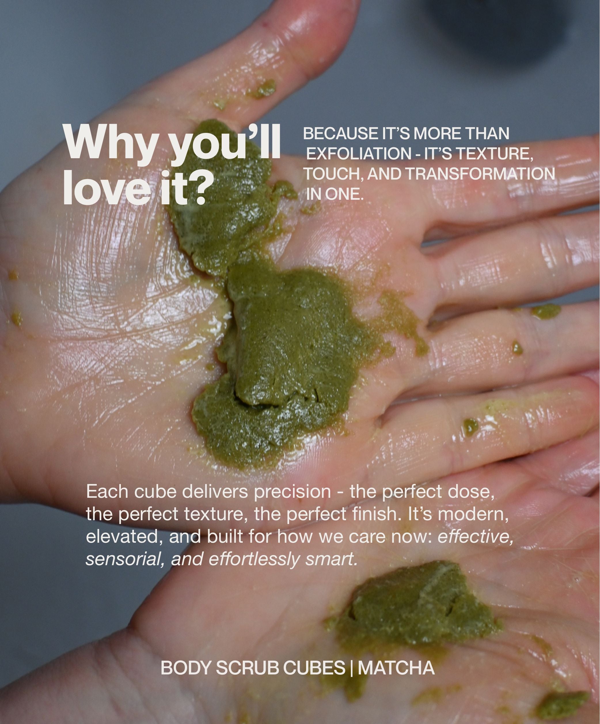 Matcha body scrub cube transforming into creamy exfoliating texture on hands